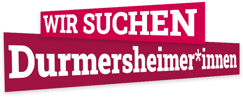 Wir suchen Durmersheimer