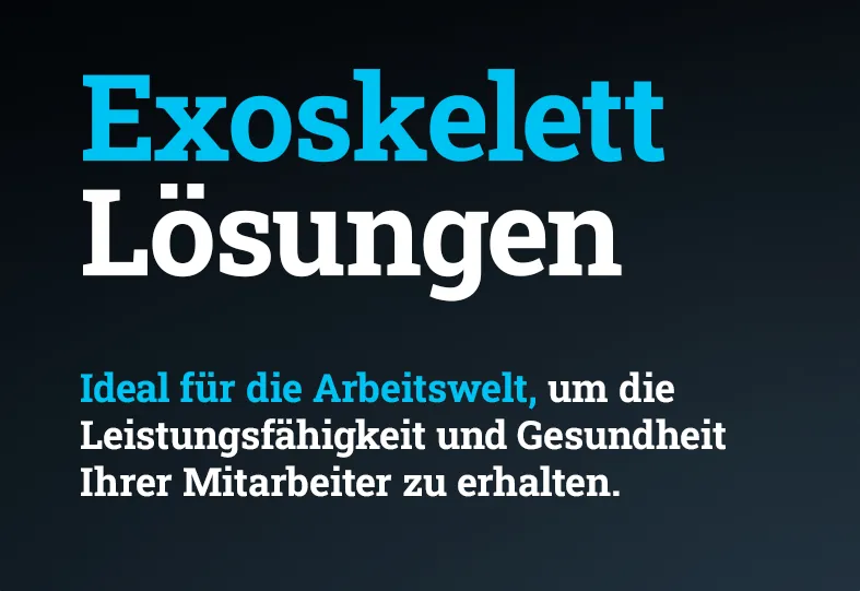 Feld mit Text Exoskelett Lösungen