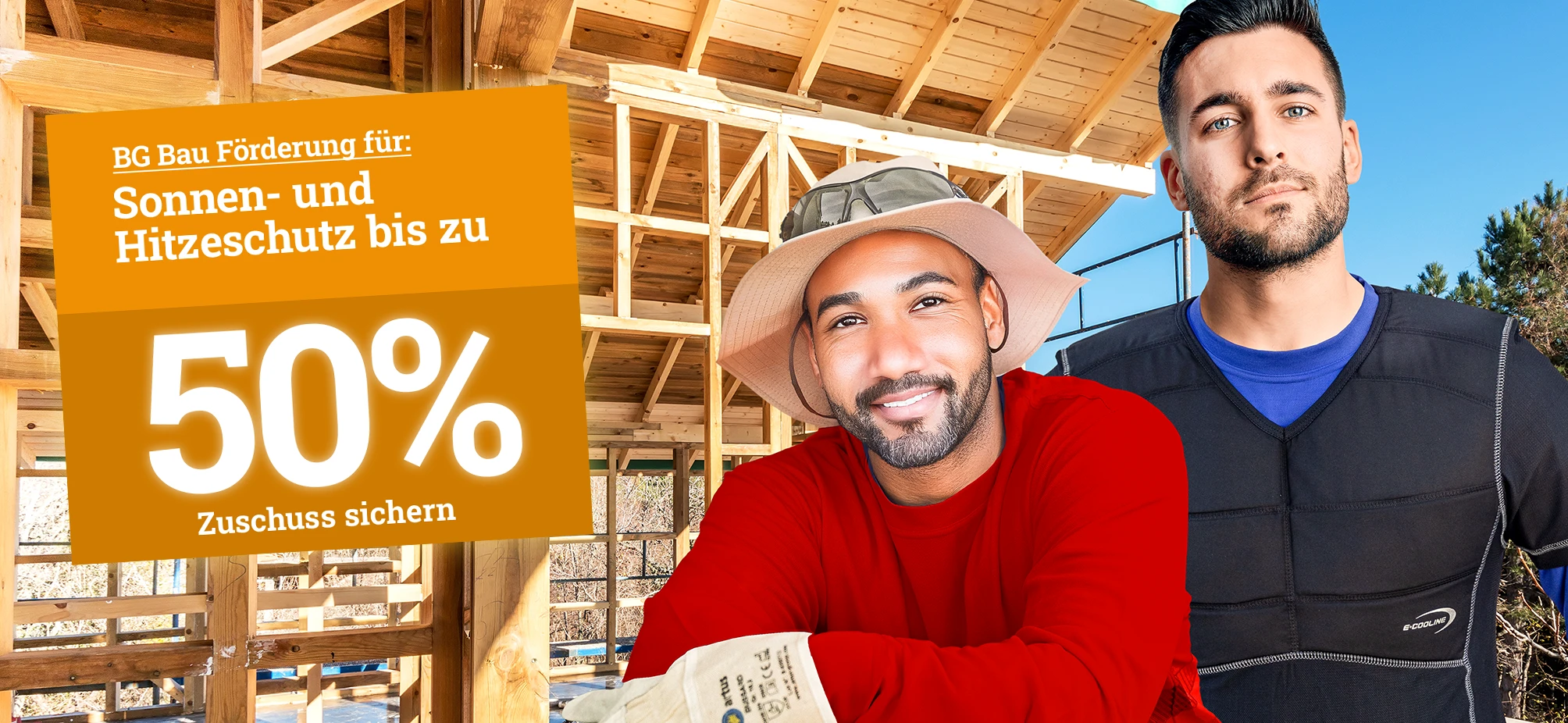BG BAU-Förderung für Sonnen- und Hitzeschutz mit Bauarbeitern und Hinweis auf bis zu 50 Prozent Zuschuss